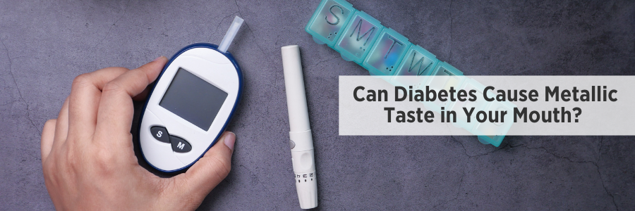 Can Diabetes Cause metallic Taste In Mouth