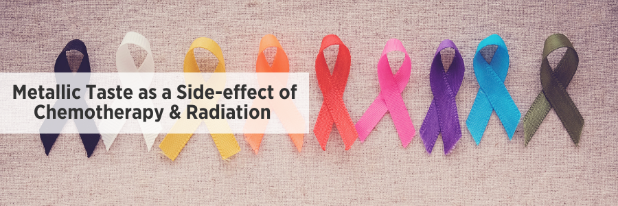 Metallic Taste as a Side-effect of Chemotherapy & Radiation - MetaQil