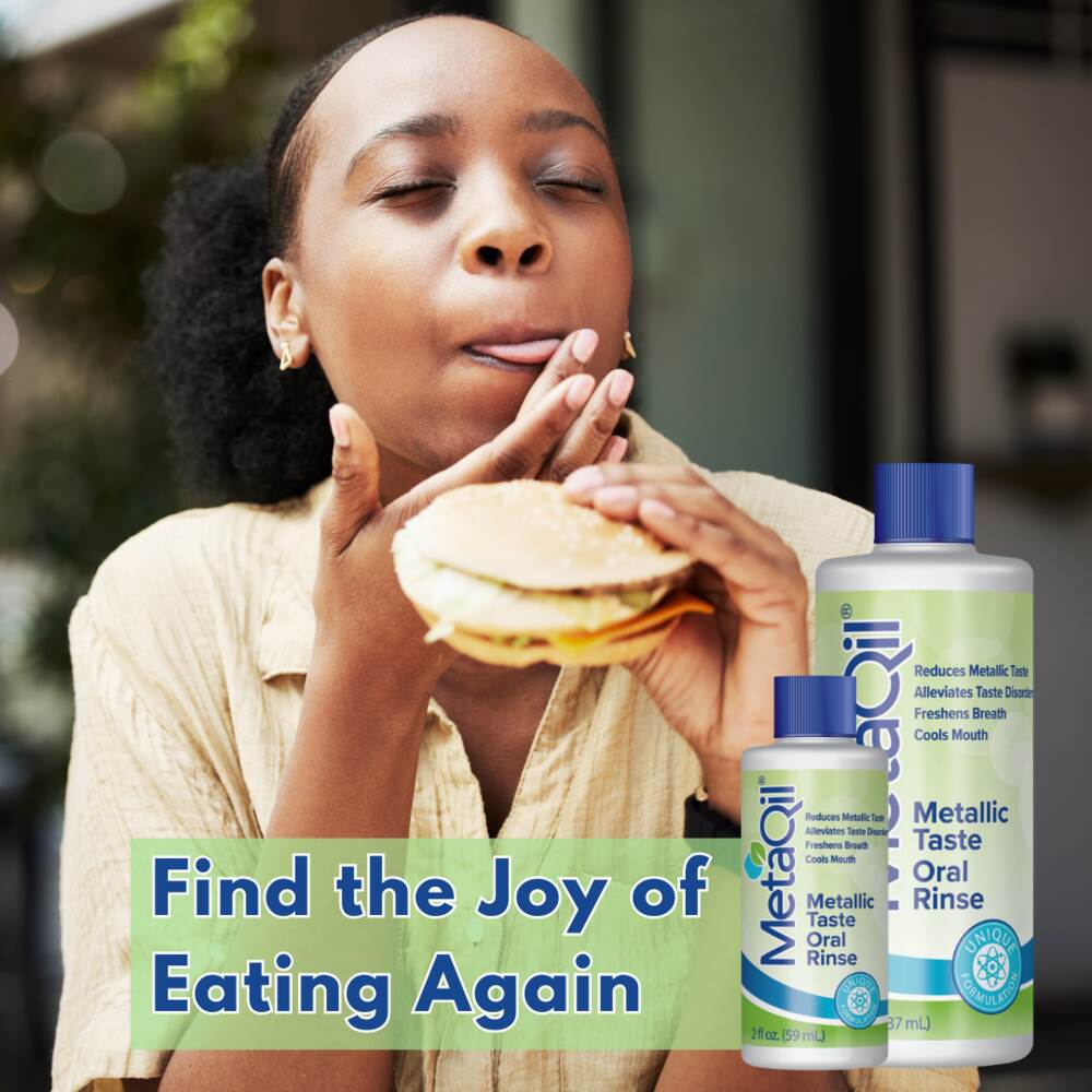 An image of a woman eating a sandwich after having rinsed with MetaQil Oral Rinse which alleviated her metallic taste with text on the image that says “Find the Joy of Eating Again” next to bottles of MetaQil.