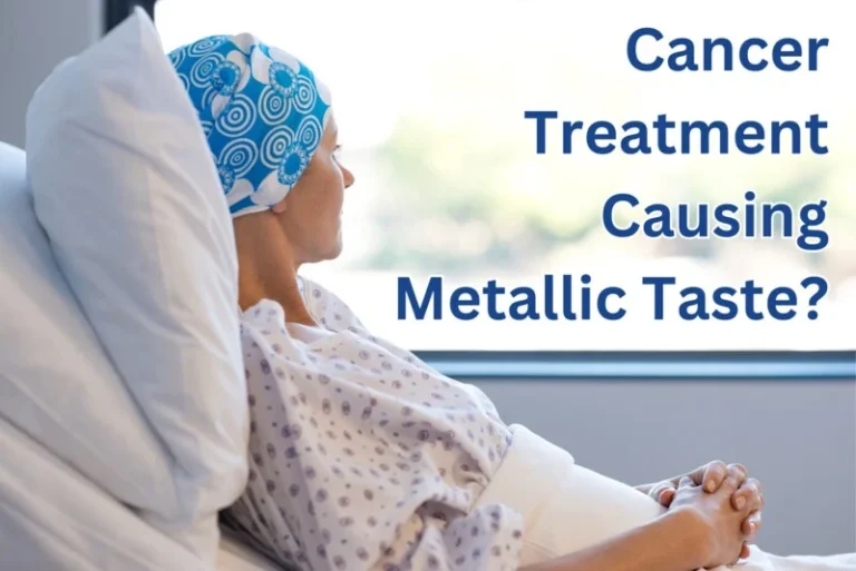 Coping Strategies for Cancer Treatment Metallic Taste